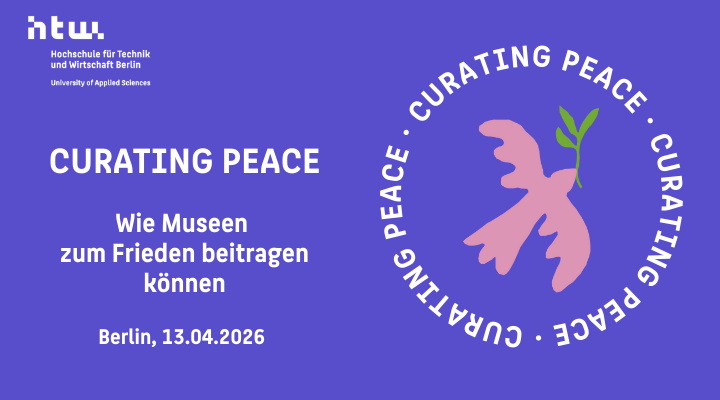Curating Peace - Wie Museen zum Frieden beitragen können
