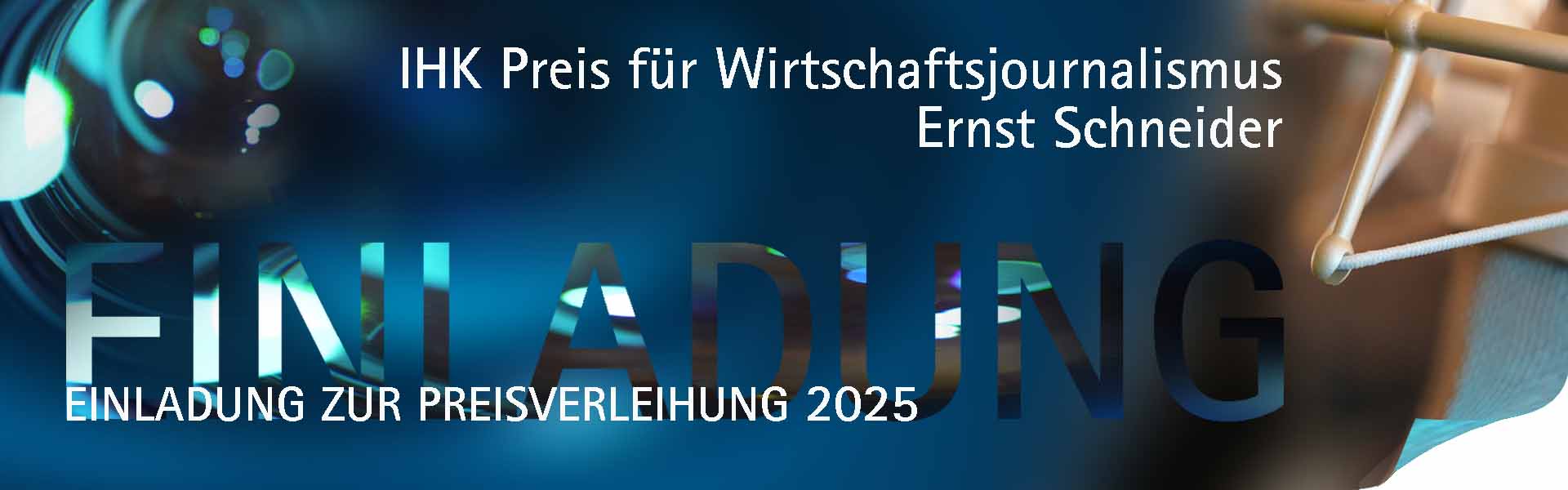 Einladung zum IHK-Preis für Wirtschaftsjournalismus 