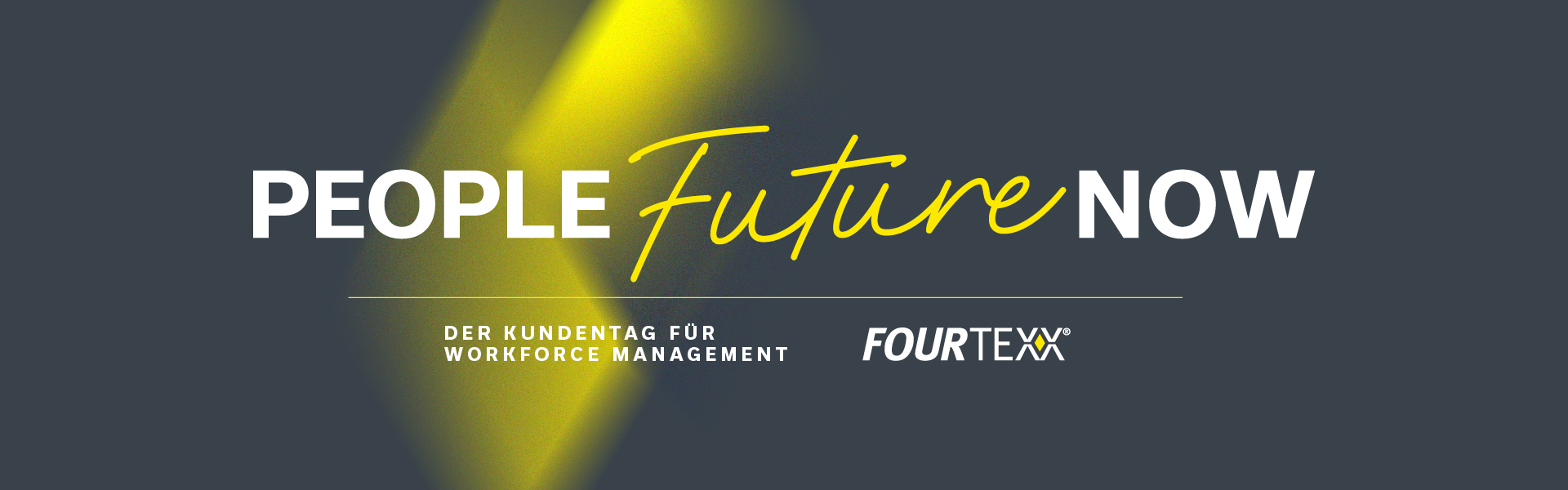 People Future Now – das fourtexx-Kundenevent