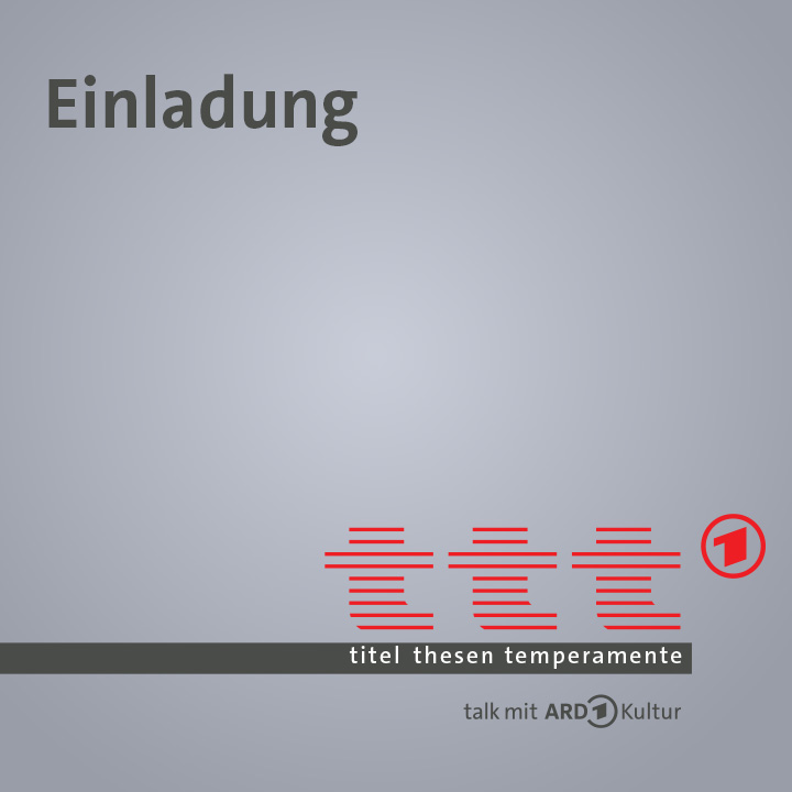 Einladung ttt talk mit ARD Kultur am 8.10.2026 in Frankfurt/Main