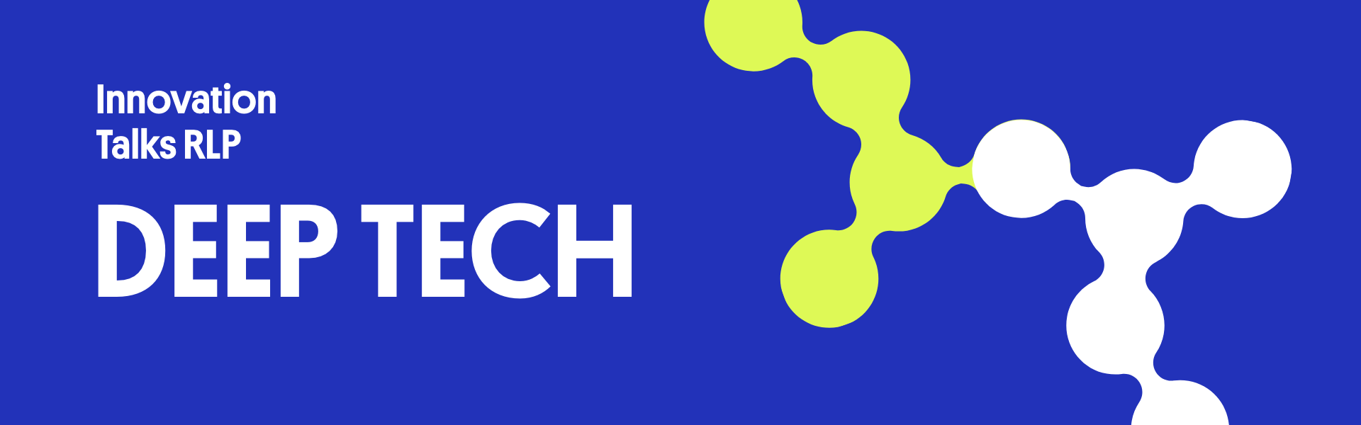 Key Visual der Innovation Talks zum Thema Deep Tech 